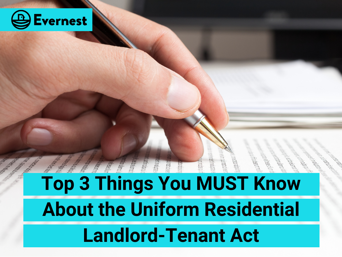 Top 3 Things You MUST Know About the Uniform Residential Landlord-Tenant Act